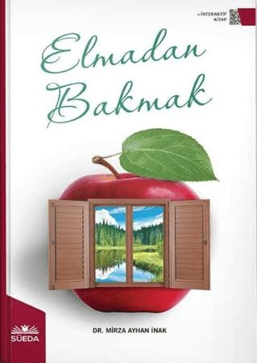 Elmadan Bakmak | Süeda Basım Yayın (Ciltsiz)
