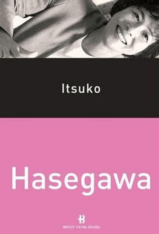 Itsuko Hasegawa | Boyut Yayın Grubu (Ciltsiz)
