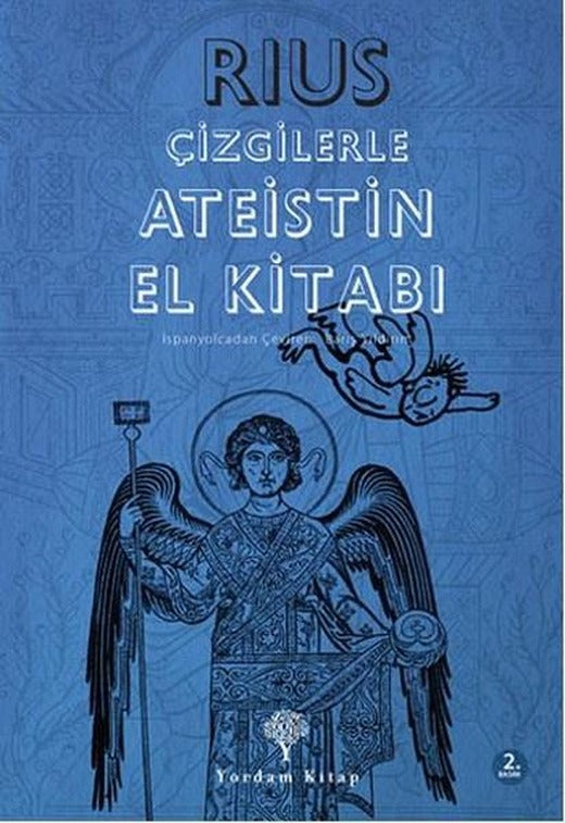 Çizgilerle Ateistin El Kitabı | Yordam Kitap - Kuram / Felsefe Dizisi (İnce Kapak)