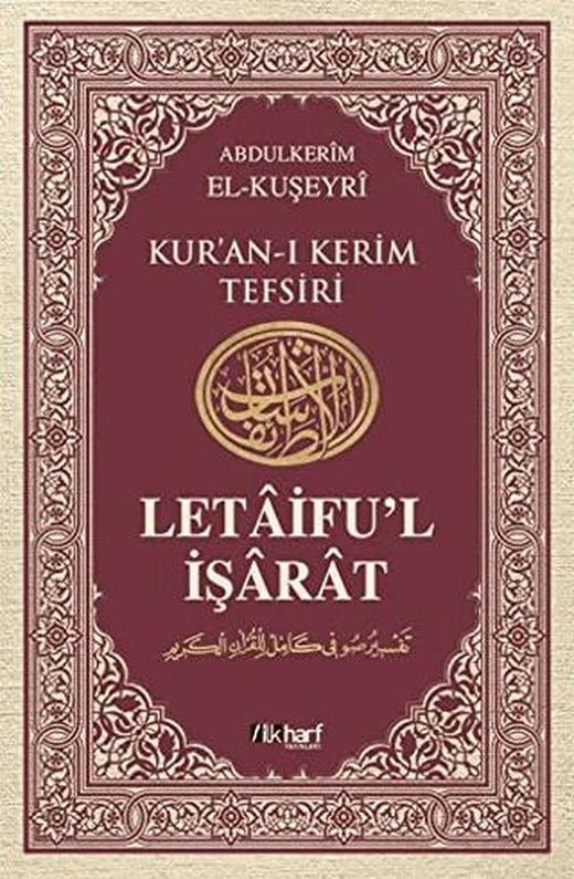 Letaifu’l İşarat - Kuşeyri Tefsiri Cilt: 2