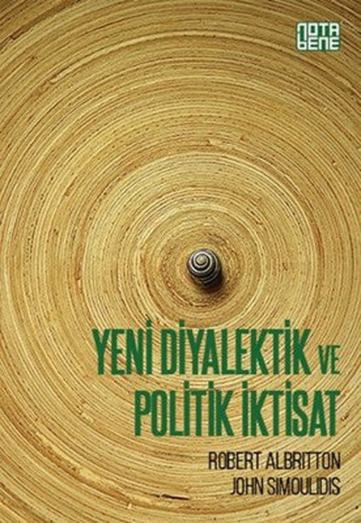 Yeni Diyalektik ve Politik İktisat | Nota Bene Yayınları