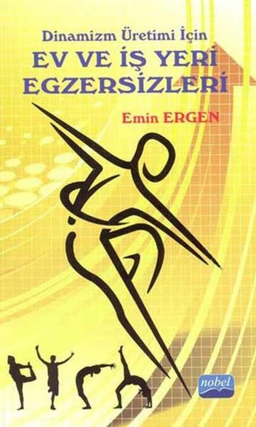 Ev ve İşyeri Egzersizleri | Nobel Akademik Yayıncılık (İnce Kapak)