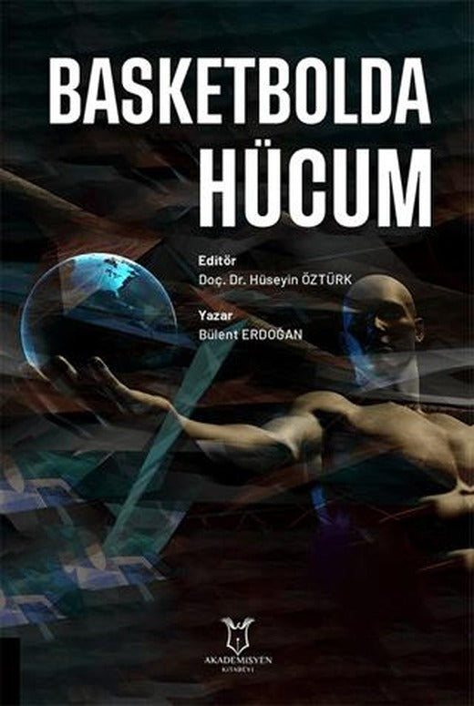 Basketbolda Hücum | Akademisyen Kitabevi (Ciltsiz)