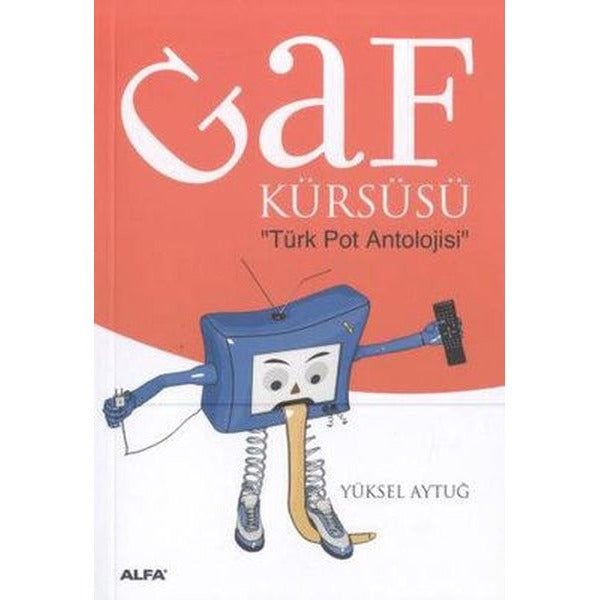 Gaf Kürsüsü: Türk Pot Antolojisi