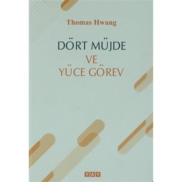 Dört Müjde ve Yüce Görev (Farsça)