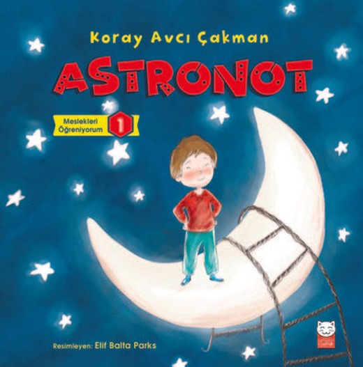 Astronot-Meslekleri Öğreniyorum 1 | Kırmızı Kedi