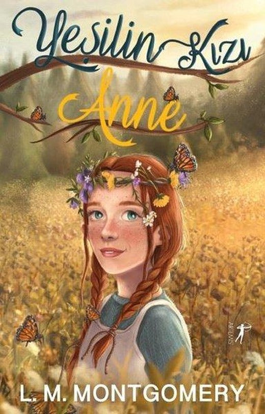 Yeşilin Kızı Anne - Tam Metin | Artemis Yayınları (Ciltli)