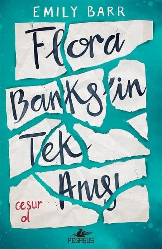 Flora Banks'in Tek Anısı | Pegasus (İnce Kapak)