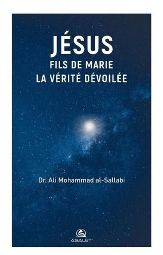 Jesus Fils de Marie La Verite Devoilee | Asalet Yayınları (Ciltsiz)