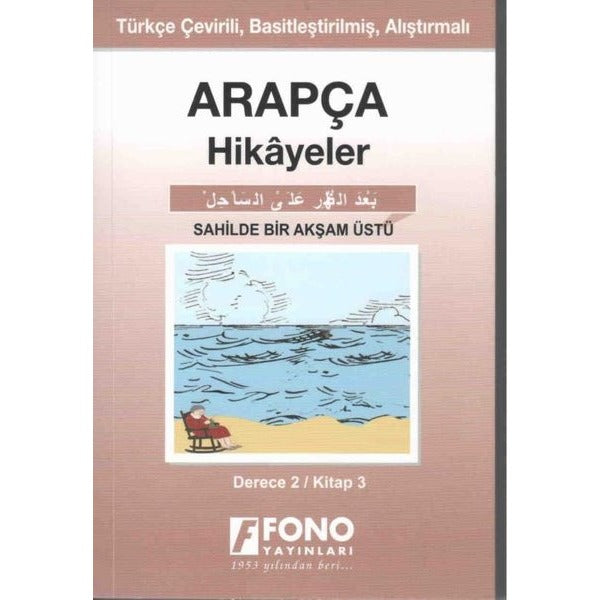 Sahilde Bir Akşamüstü Derece 2 Kitap 3-Arapça Hikayeler | Fono Yayınları
