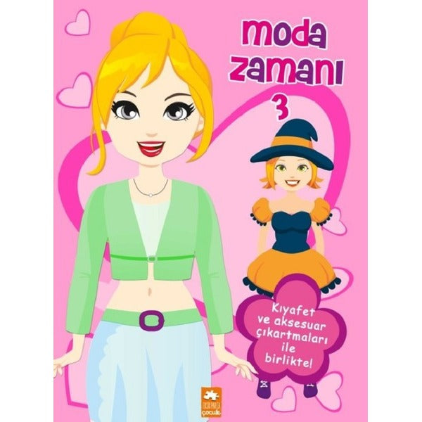 Moda Zamanı 3 | Eksik Parça Yayınları (İnce Kapak)