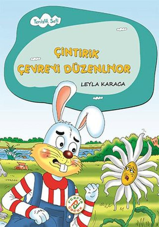Çintirik Çevreyi Düzenliyor