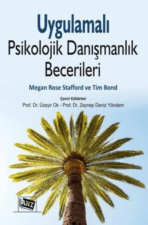 Uygulamalı Psikolojik Danışmanlık Becerileri