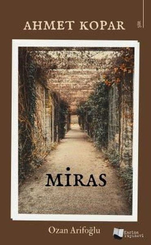 Miras | Karina Yayınevi (İnce Kapak)
