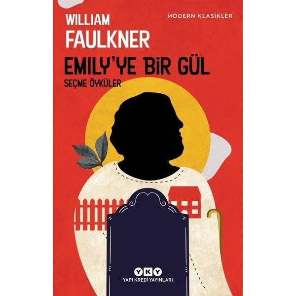 Emily'ye Bir Gül | Yapı Kredi Yayınları