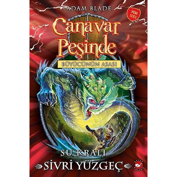 Canavar Peşinde 53-Su Kralı Sivri Yüzgeç | Beyaz Balina Yayınları