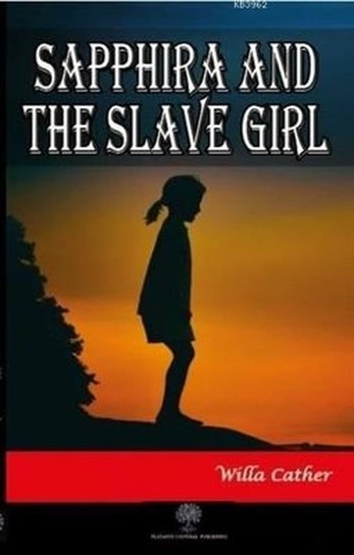 Sapphira and the Slave Girl | Platanus Publishing