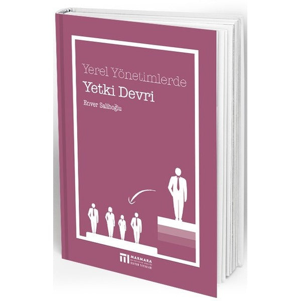 Yerel Yönetimlerde Yetki Devri