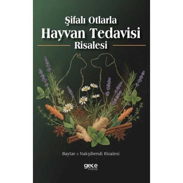 Şifalı Otlarla Hayvan Tedavisi Risalesi | Gece Kitaplığı (İnce Kapak)