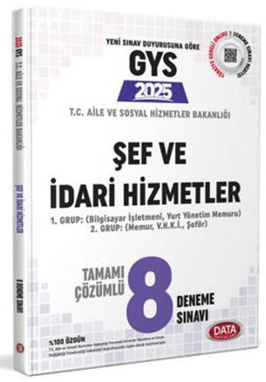 T.C. Aile ve Sosyal Hizmetler Bakanlığı GYS Şef ve İdari Hizmetler Tamamı Çözümlü 8 Deneme Sınavı | Data Yayınları (Ciltsiz)