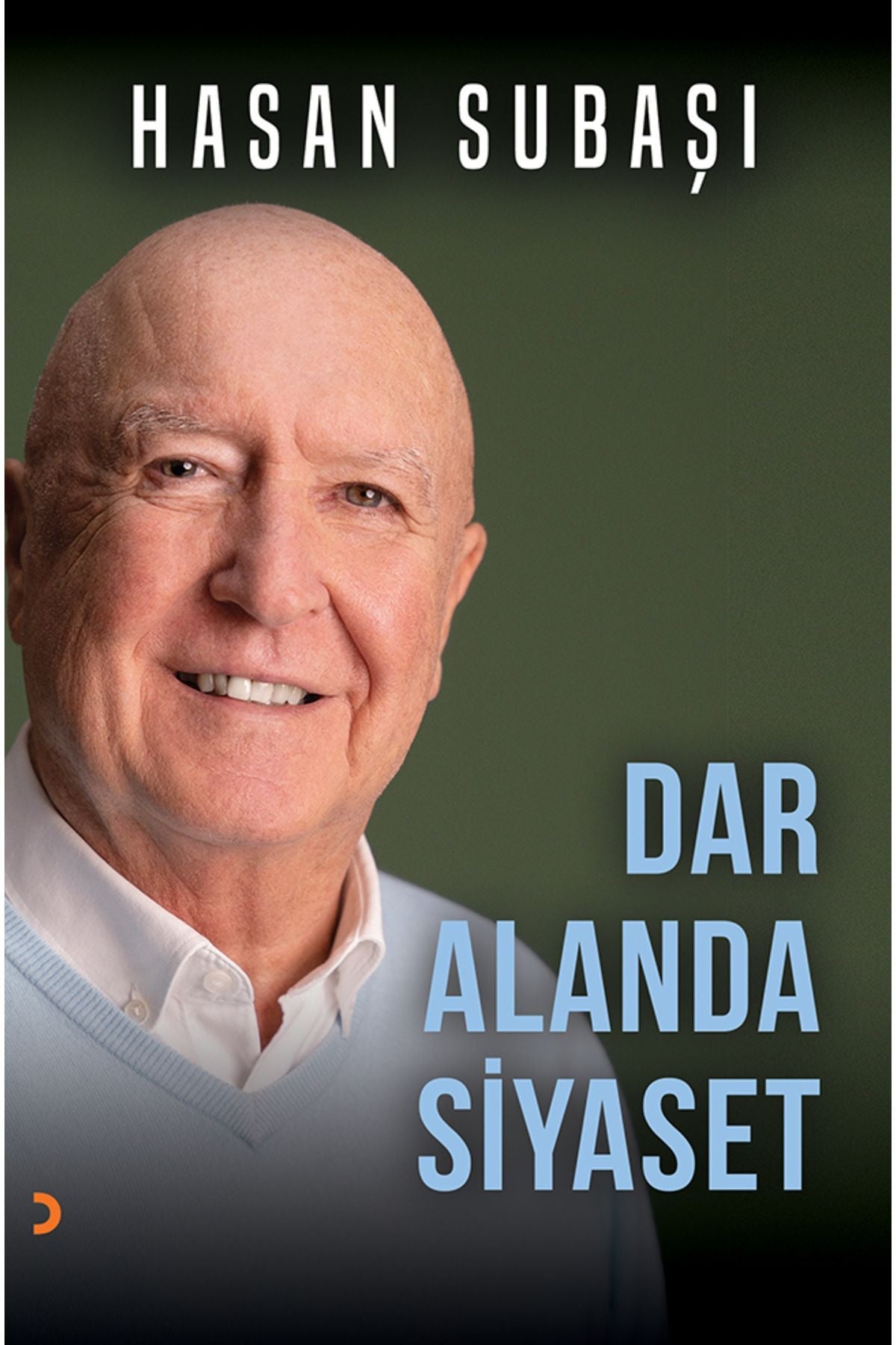 Dar Alanda Siyaset | Cinius (İnce Kapak)