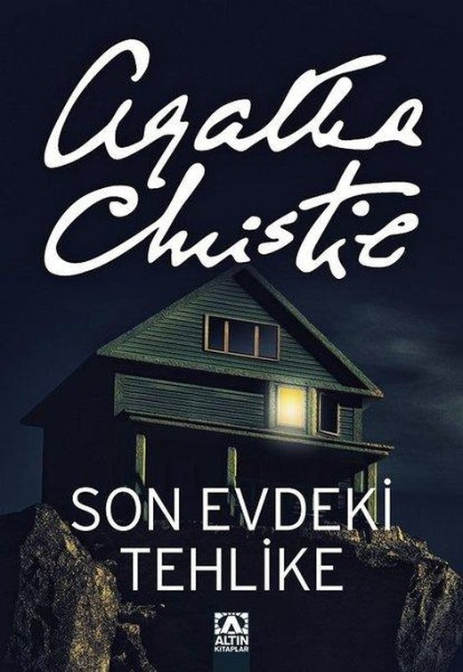 Son Evdeki Tehlike | Altın Kitaplar - Roman Dizisi (İnce Kapak)