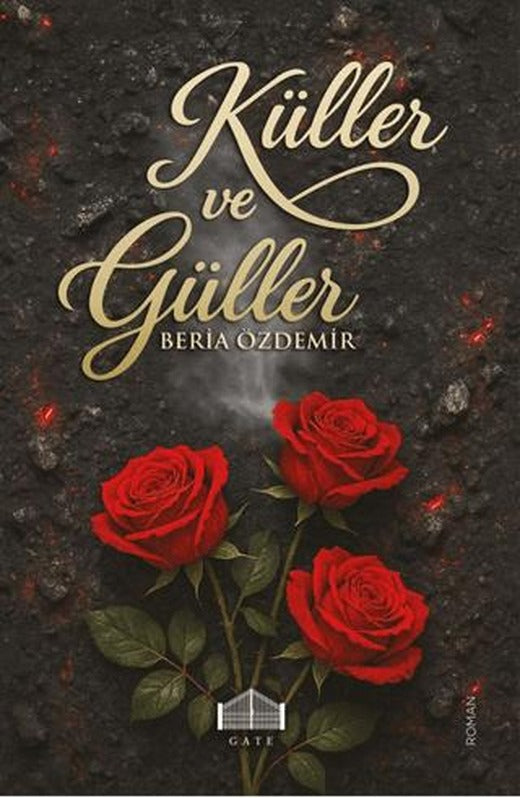 Küller ve Güller