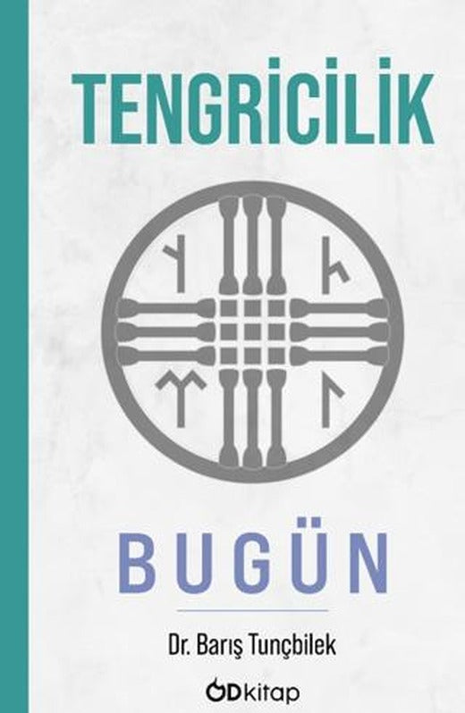 Tengricilik - Bugün | Od Kitap (Ciltsiz)