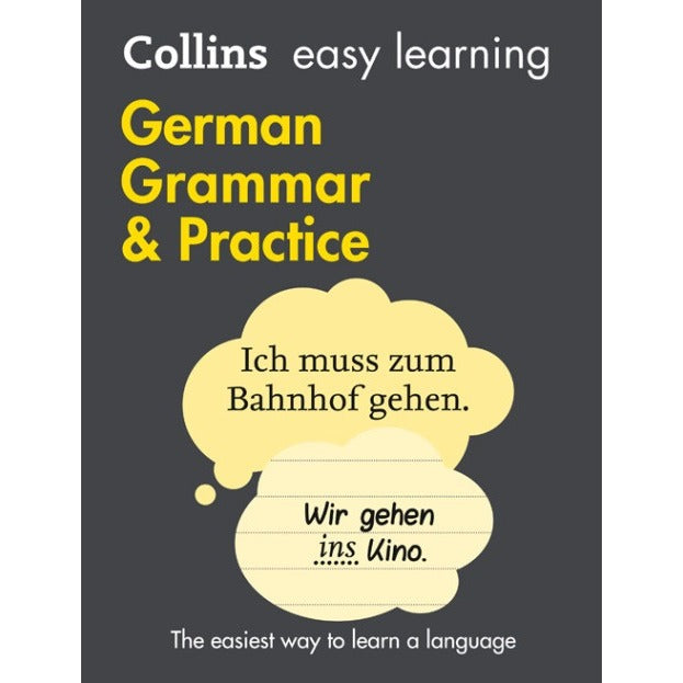 Easy Learning German Grammar and Practice (Collins Easy Learning German)
