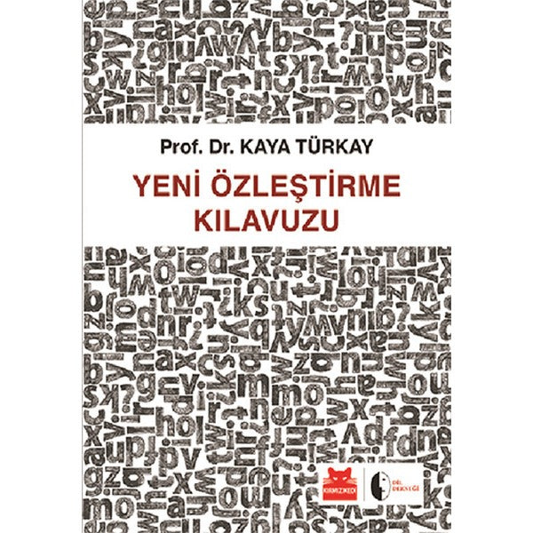 Yeni Özleştirme Kılavuzu | Kırmızı Kedi