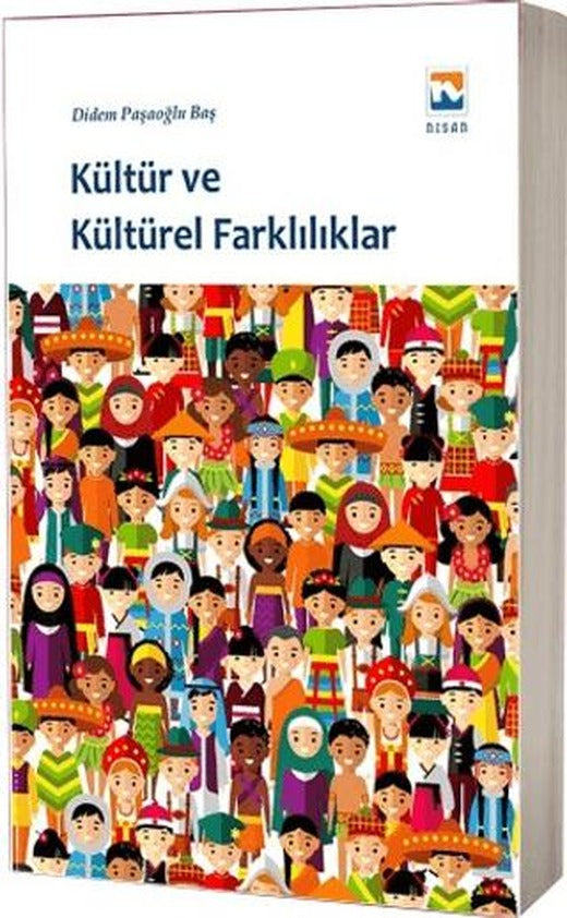 Kültür ve Kültürel Farklılıklar