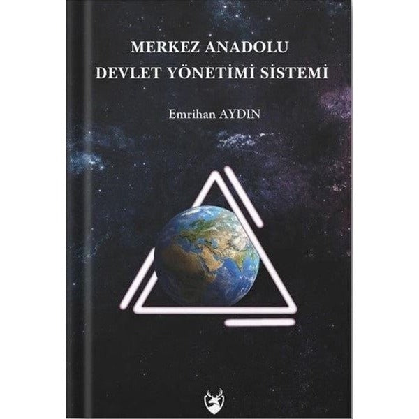Merkez Anadolu Devlet Yönetimi Sistemi