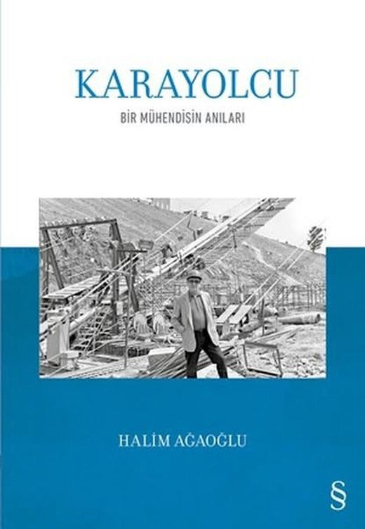 Karayolcu-Bir Mühendisin Anıları | Everest Yayınları (İnce Kapak)