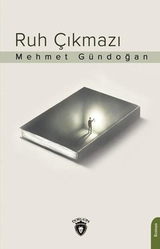 Ruh Çıkmazı | Dorlion Yayınevi