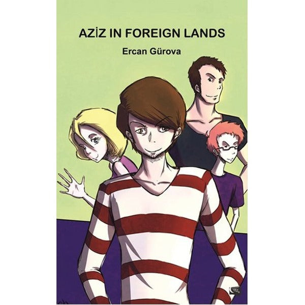 Aziz in Foreign Lands | Gece Kitaplığı (Ciltsiz)