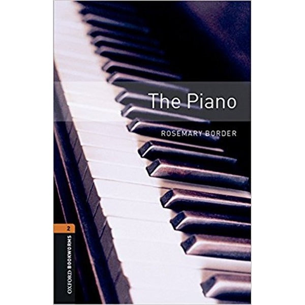 Oxford Bookworms 2 - The Piano