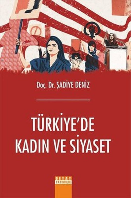 Türkiye'de Kadın ve Siyaset | Detay Yayıncılık