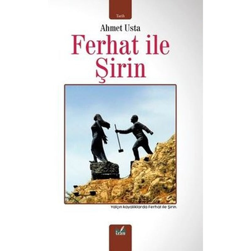 Ferhat İle Şirin | İzan Yayıncılık (İnce Kapak)