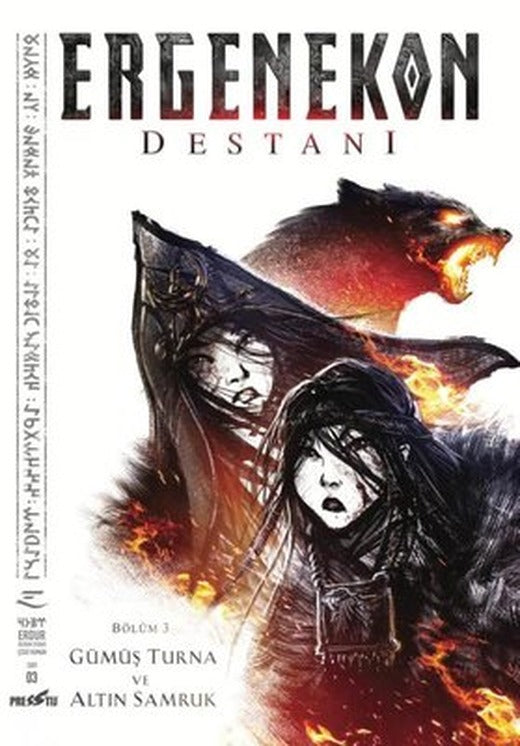 Ergenekon Destanı: Bölüm 3 - Gümüş Turna ve Altın Samruk | Presstij Kitap (İnce Kapak)