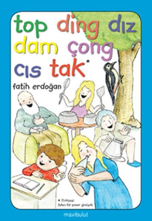 Top Ding Dız Dam Çong Cıs Tak | Mavi Bulut Yayıncılık - Artık Kendim Okuyabilirim Dizisi (e-Kitap)