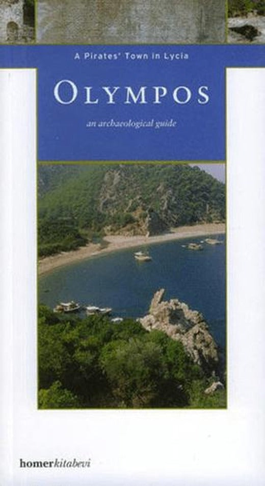 Olympos A Pirates’ Town in Lycia | Homer Kitabevi (Ciltsiz)