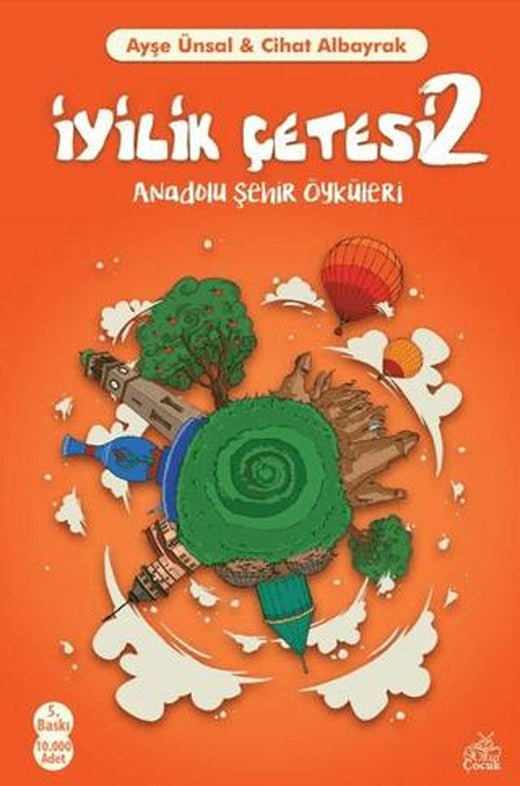 İyilik Çetesi 2