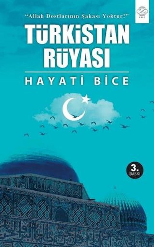 Türkistan Rüyası | Post Yayınevi (Ciltsiz)