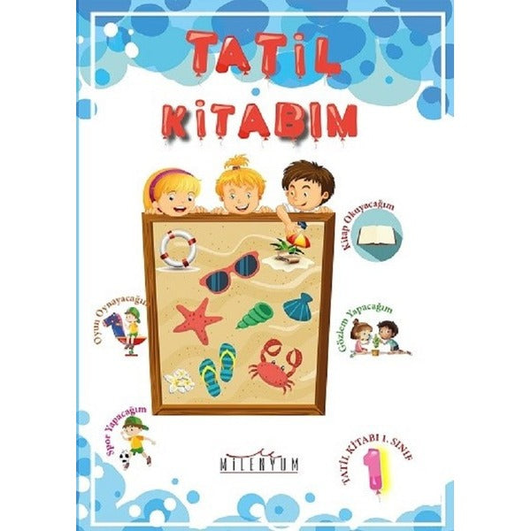 Tatil Kitabım 1. Sınıftan 2. Sınıfa Geçenler İçin