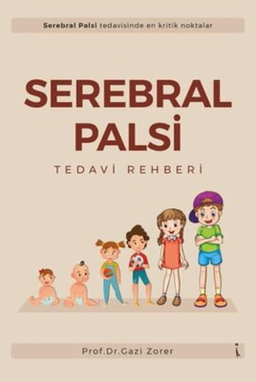 Serebral Palsi Tedavi Rehberi | İkinci Adam Yayınları
