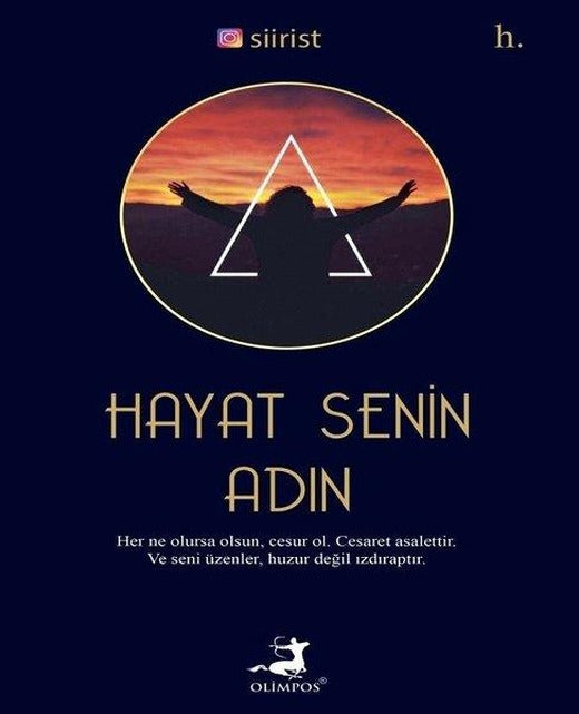 Hayat Senin Adın | Olimpos Yayınları (İnce Kapak)