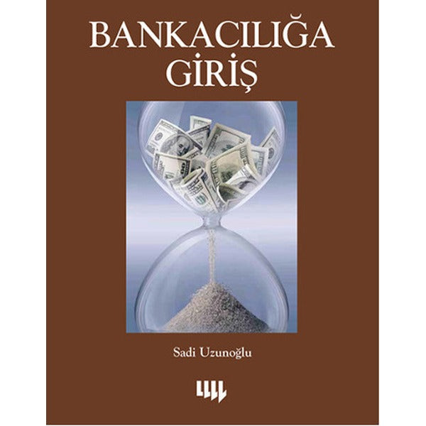 Bankacılığa Giriş | Literatür Yayıncılık (İnce Kapak)