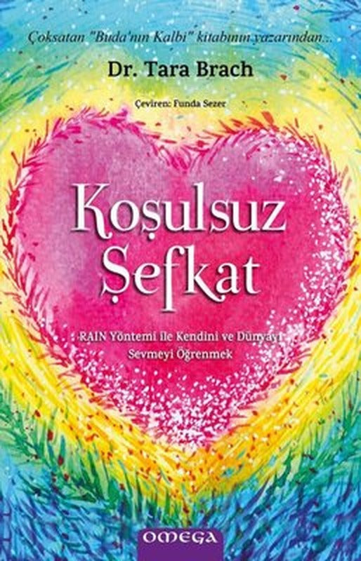 Koşulsuz Şefkat | Mega Yayınları