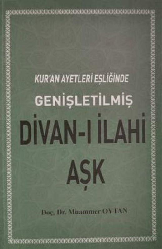 Kuran Ayetleri Eşliğinde Divanı İlahi Aşk | Türkiye Diyanet Vakfı Yayınları (Ciltsiz)