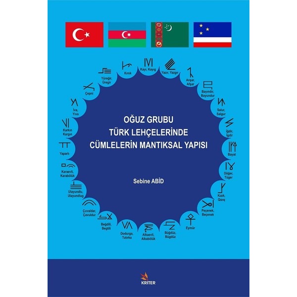 Oğuz Grubu Türk Lehçelerinde Cümlelerin Mantıksal Yapısı | Kriter (İnce Kapak)
